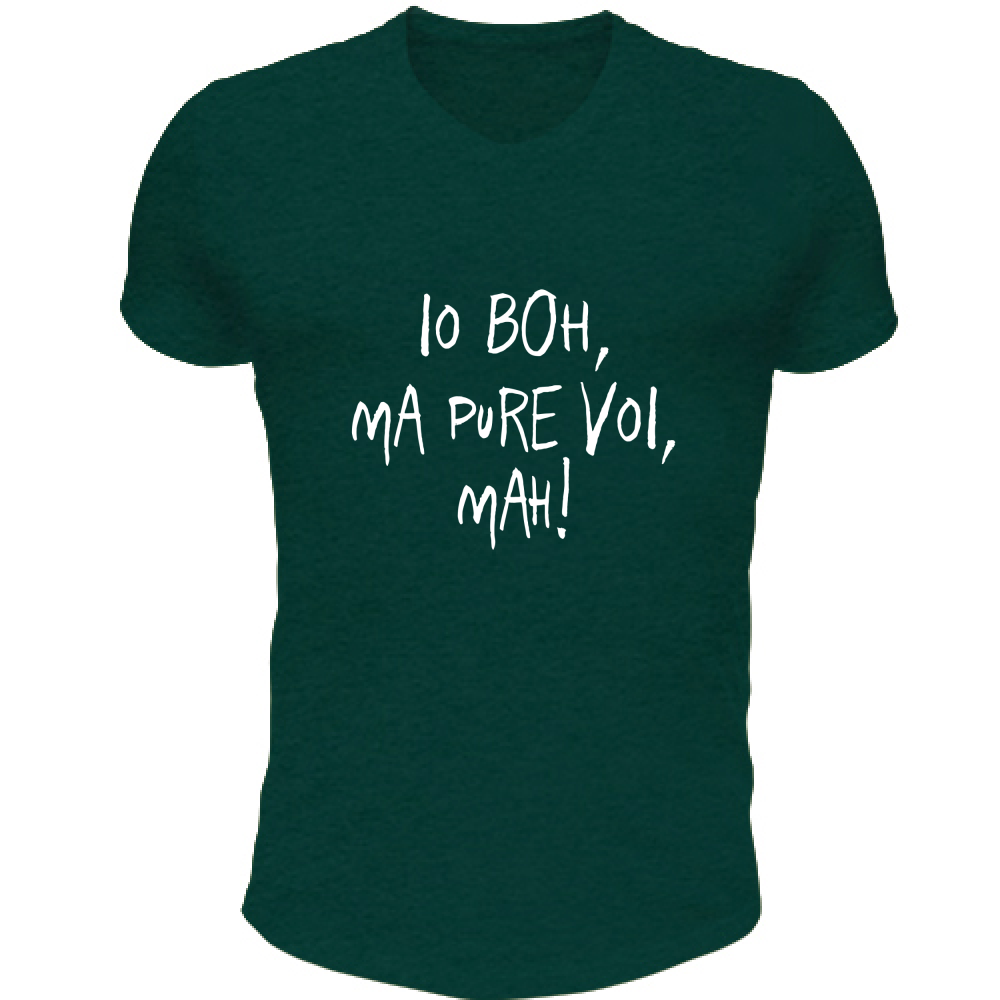 T-Shirt Unisex Scollo V Boh, mah - Scritte Divertenti