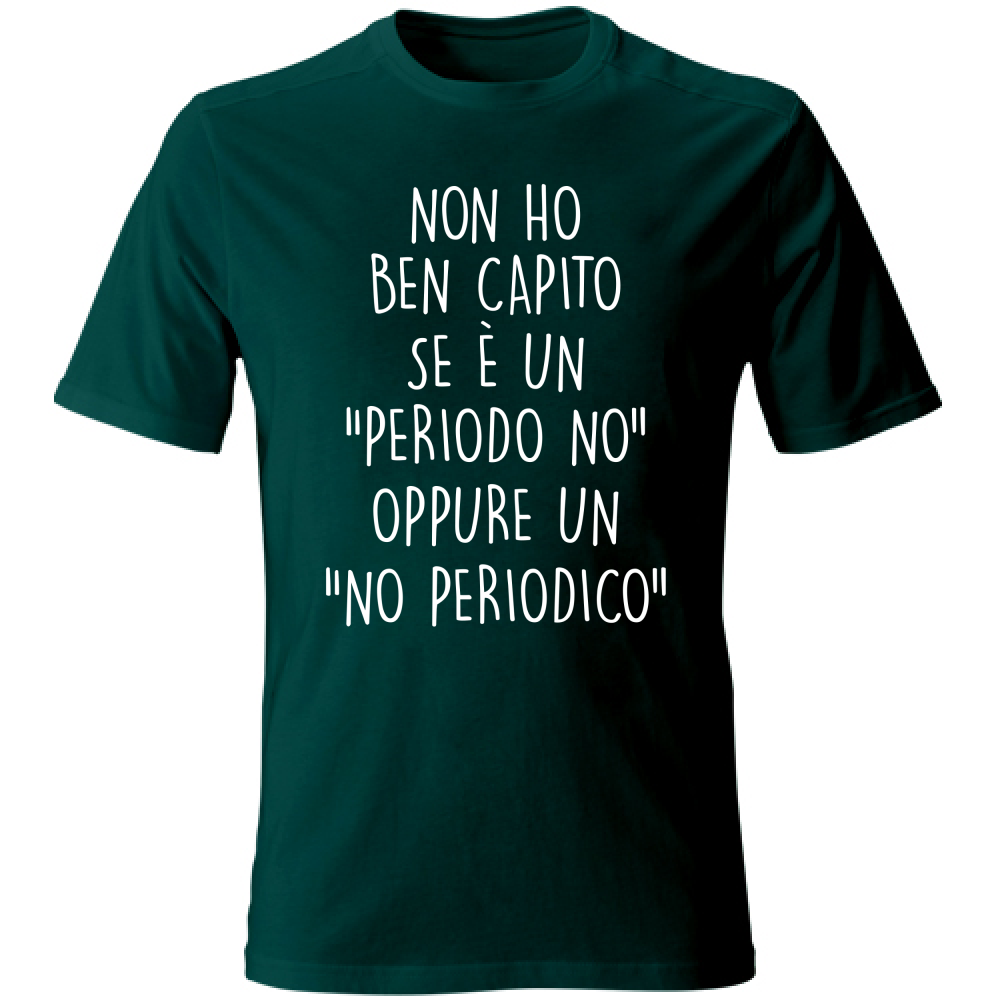 T-Shirt Unisex No periodico - Scritte Divertenti