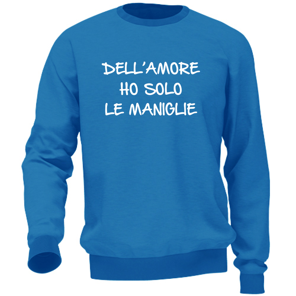 Felpa Unisex Maniglie dell'amore - Scritte Divertenti