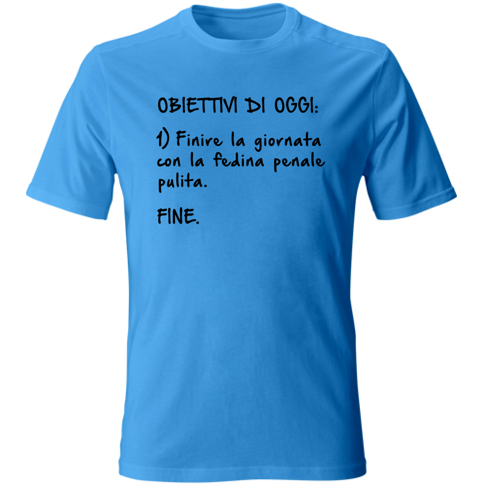 T-Shirt Unisex Obiettivi - Scritte Divertenti - Chiara