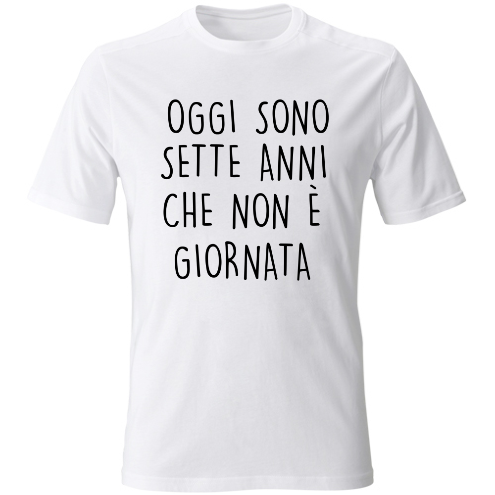 T-Shirt Unisex Non è giornata - Scritte Divertenti - Chiara