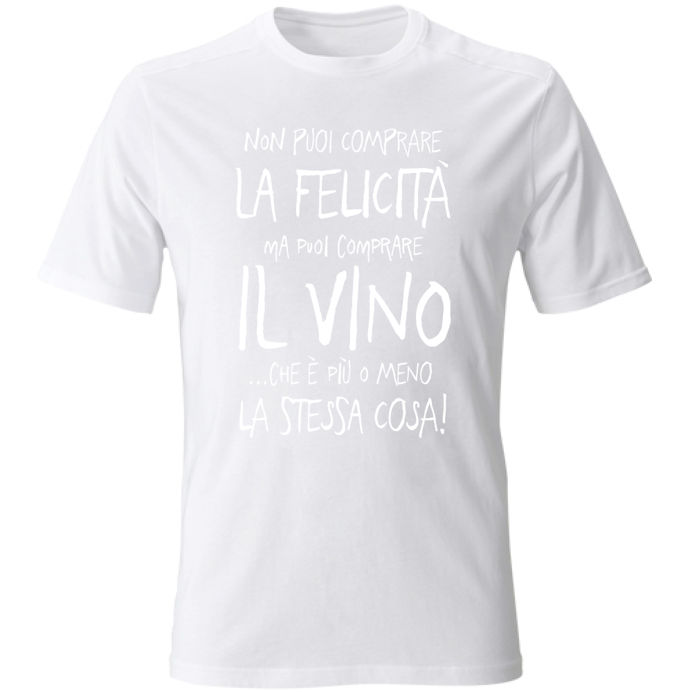 T-Shirt Unisex Puoi comprare il Vino - Scritte Divertenti