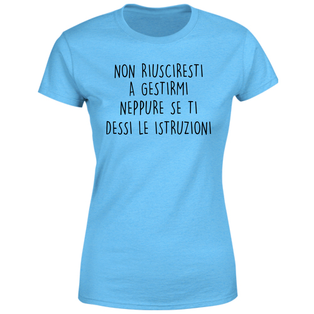 T-Shirt Donna Istruzioni - Scritte Divertenti - Chiara