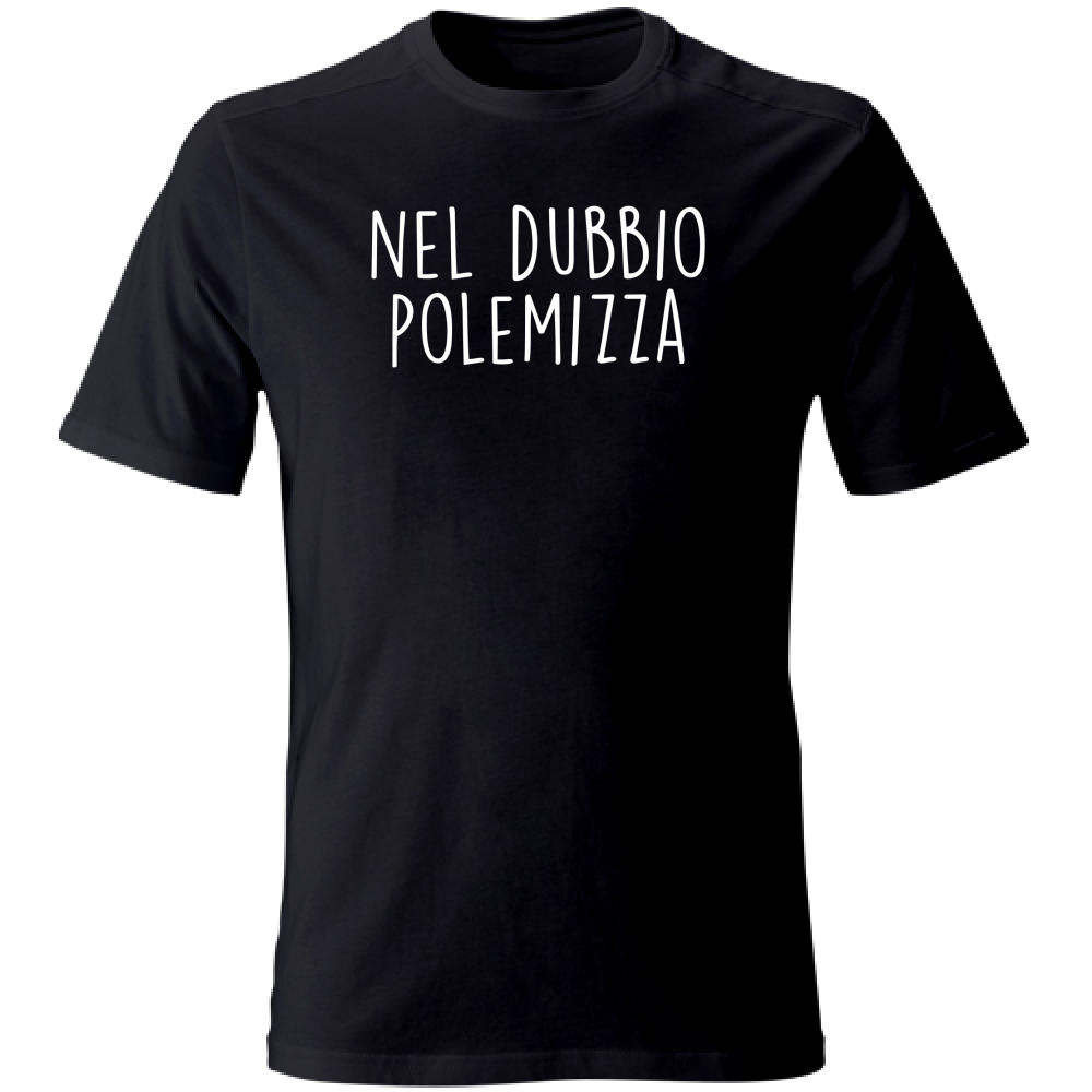 T-Shirt Unisex Large Nel dubbio - Scritte Divertenti