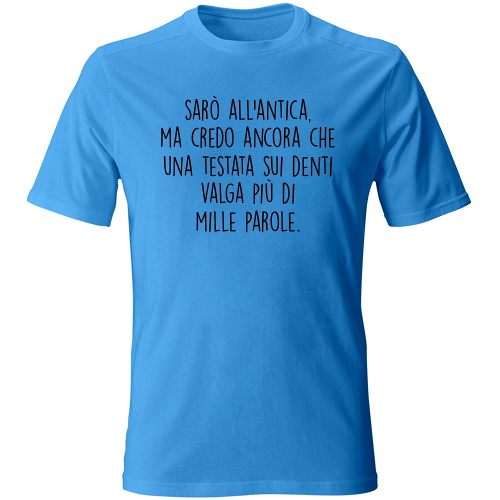 T-Shirt Unisex All'antica - Scritte Divertenti - Chiara