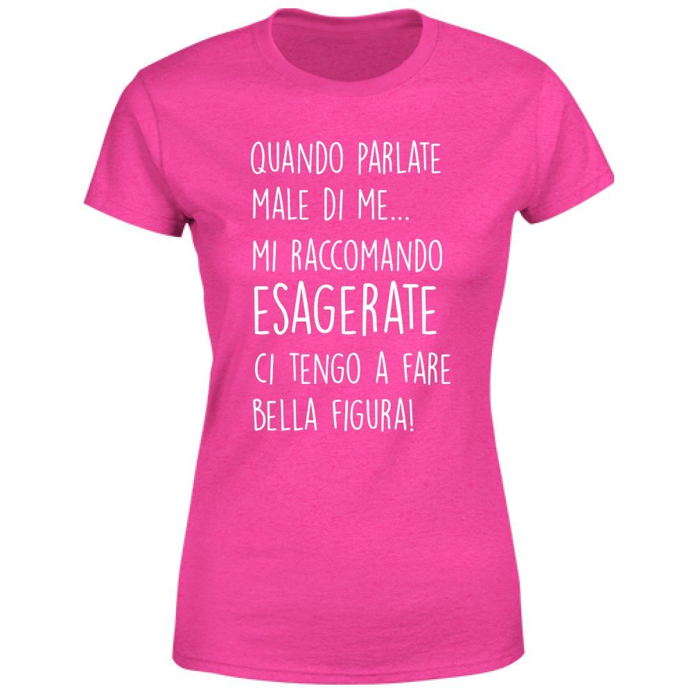 T-Shirt Donna Quando parlate... - Scritte Divertenti