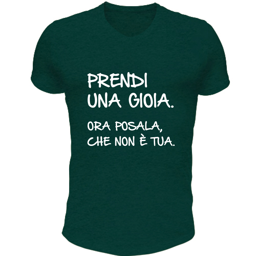 T-Shirt Unisex Scollo V Prendi una gioia - Scritte Divertenti