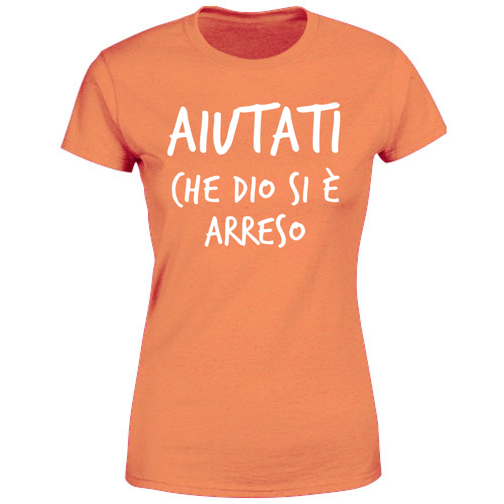 T-Shirt Donna Arreso - Scritte Divertenti