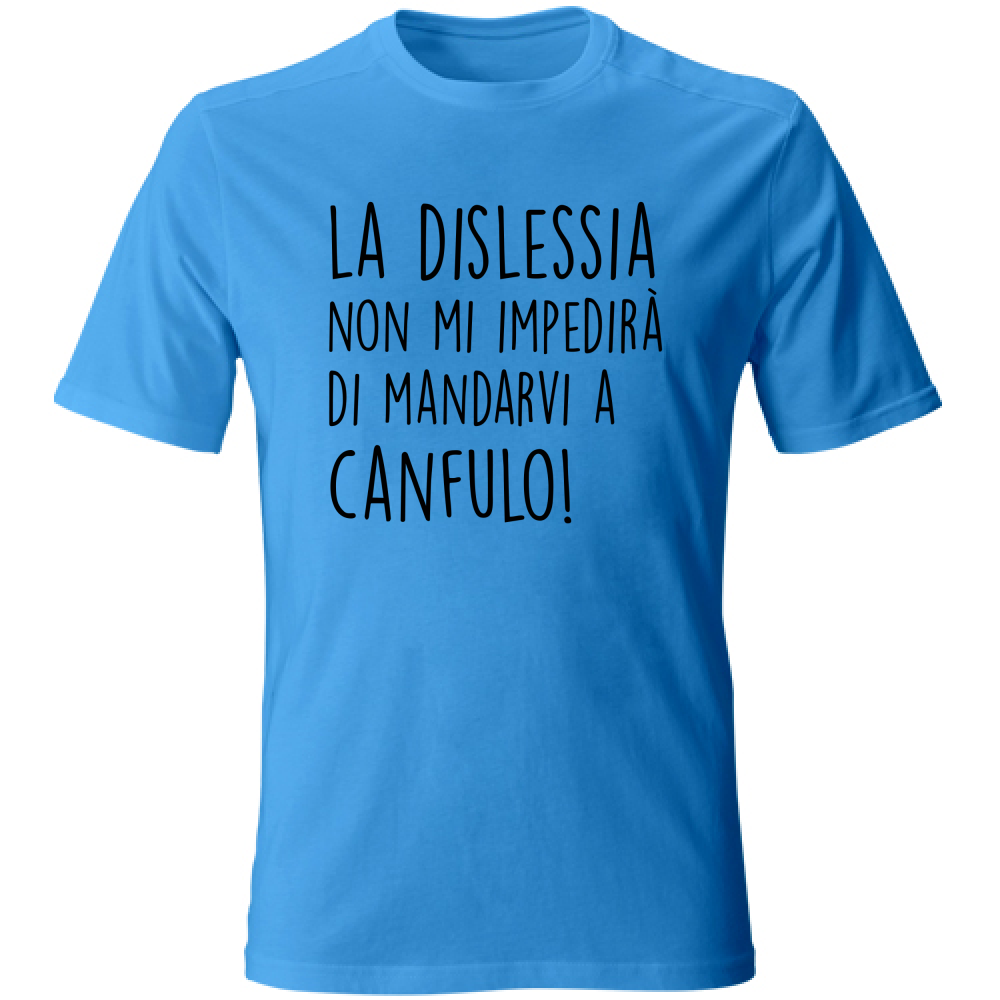 T-Shirt Unisex Canfulo - Scritte Divertenti - Chiara