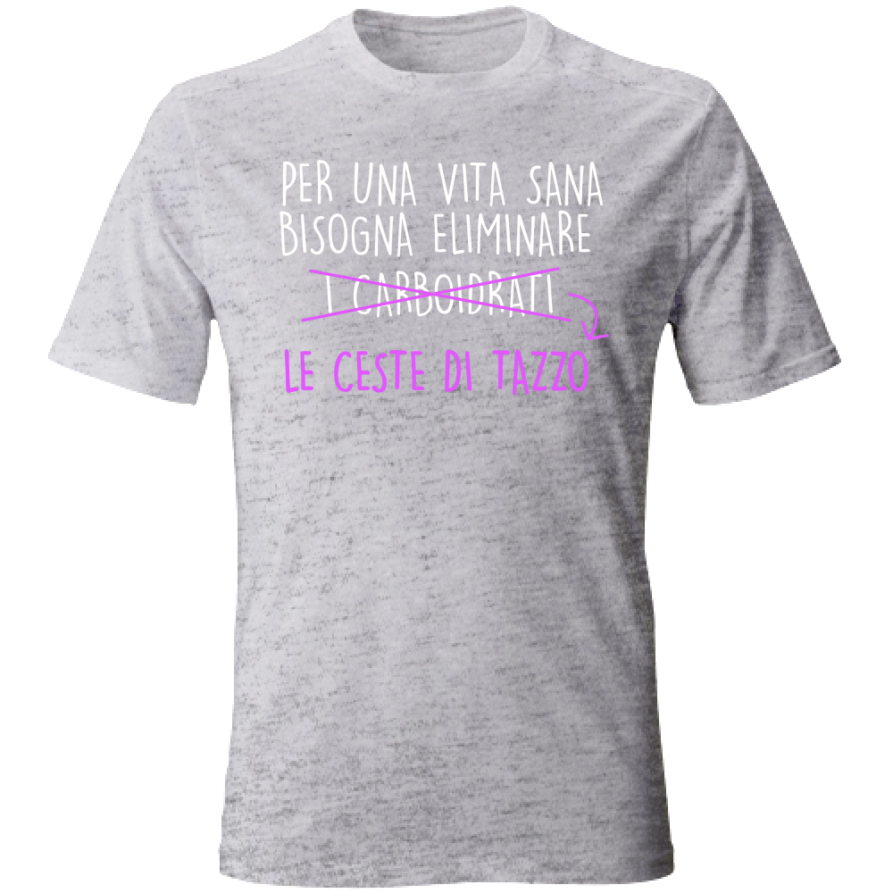 T-Shirt Unisex Per una Vita Sana - Scritte Divertenti