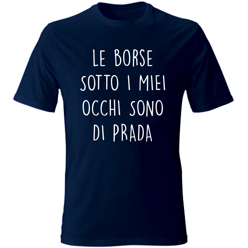 T-Shirt Unisex Borse - Scritte Divertenti