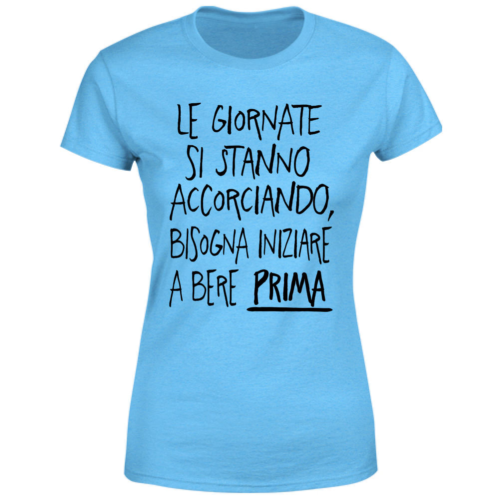 T-Shirt Donna Giornate corte - Scritte Divertenti - Chiara