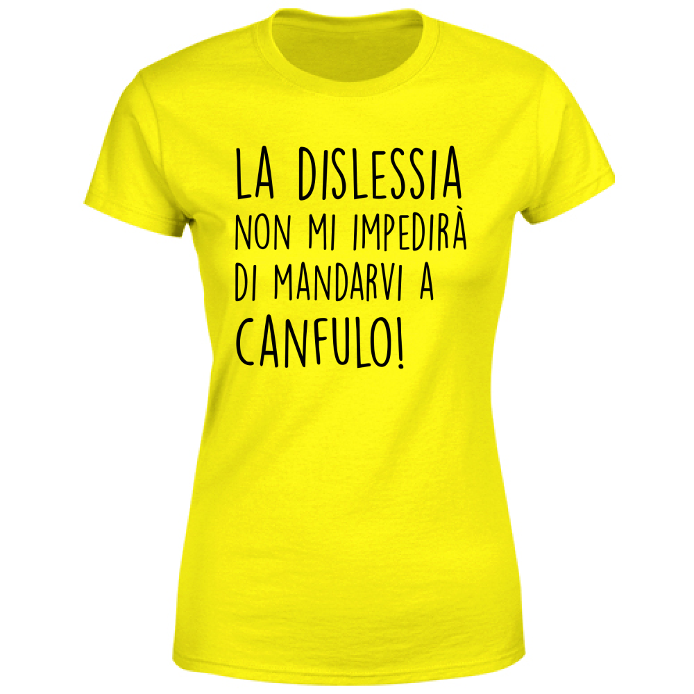 T-Shirt Donna Canfulo - Scritte Divertenti - Chiara