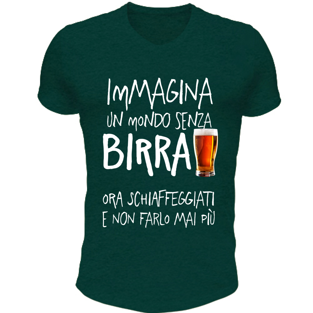 T-Shirt Unisex Scollo V Mondo senza Birra - Scritte Divertenti