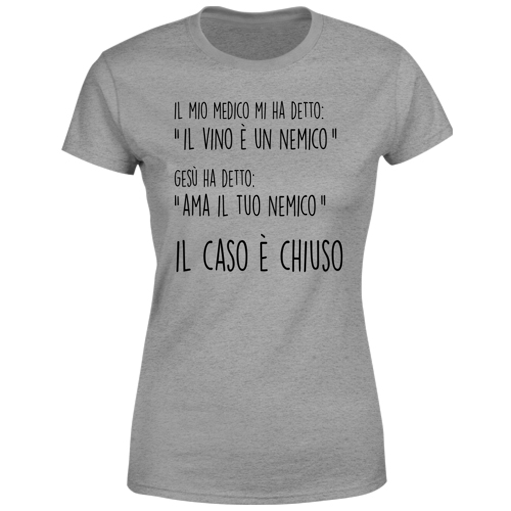 T-Shirt Donna Caso chiuso - Scritte Divertenti - Chiara