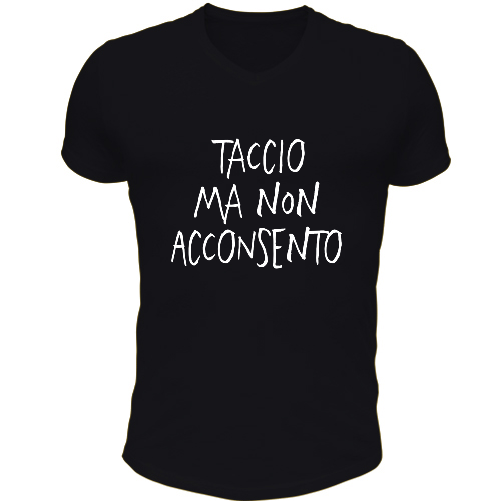 T-Shirt Unisex Scollo V Taccio - Scritte Divertenti