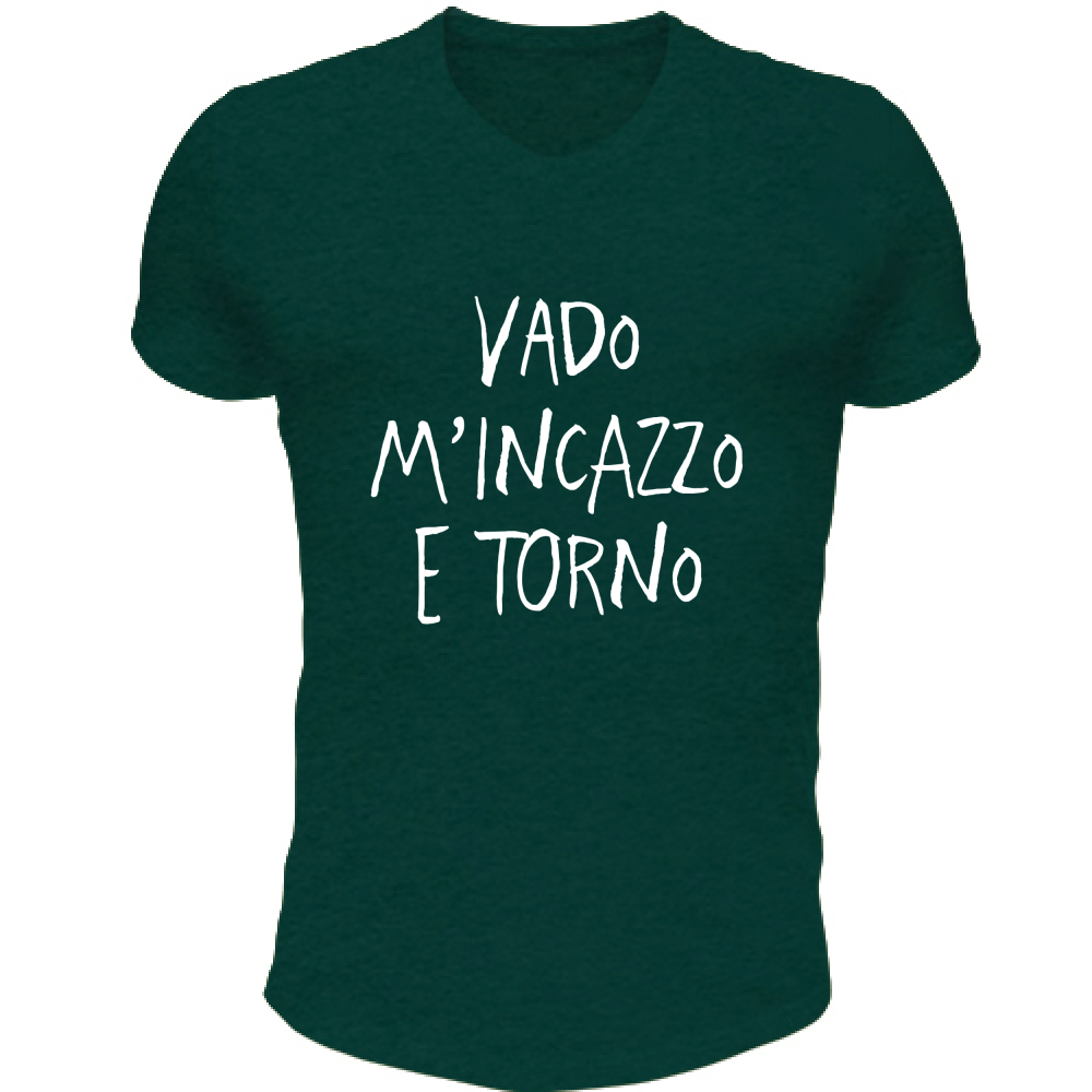 T-Shirt Unisex Scollo V Vado e torno - Scritte Divertenti