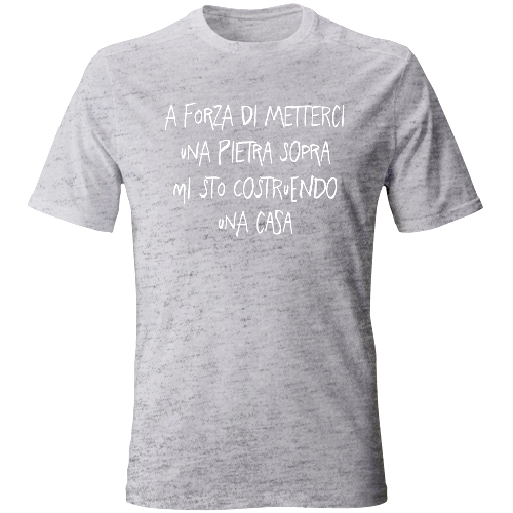 T-Shirt Unisex Pietra sopra - Scritte Divertenti