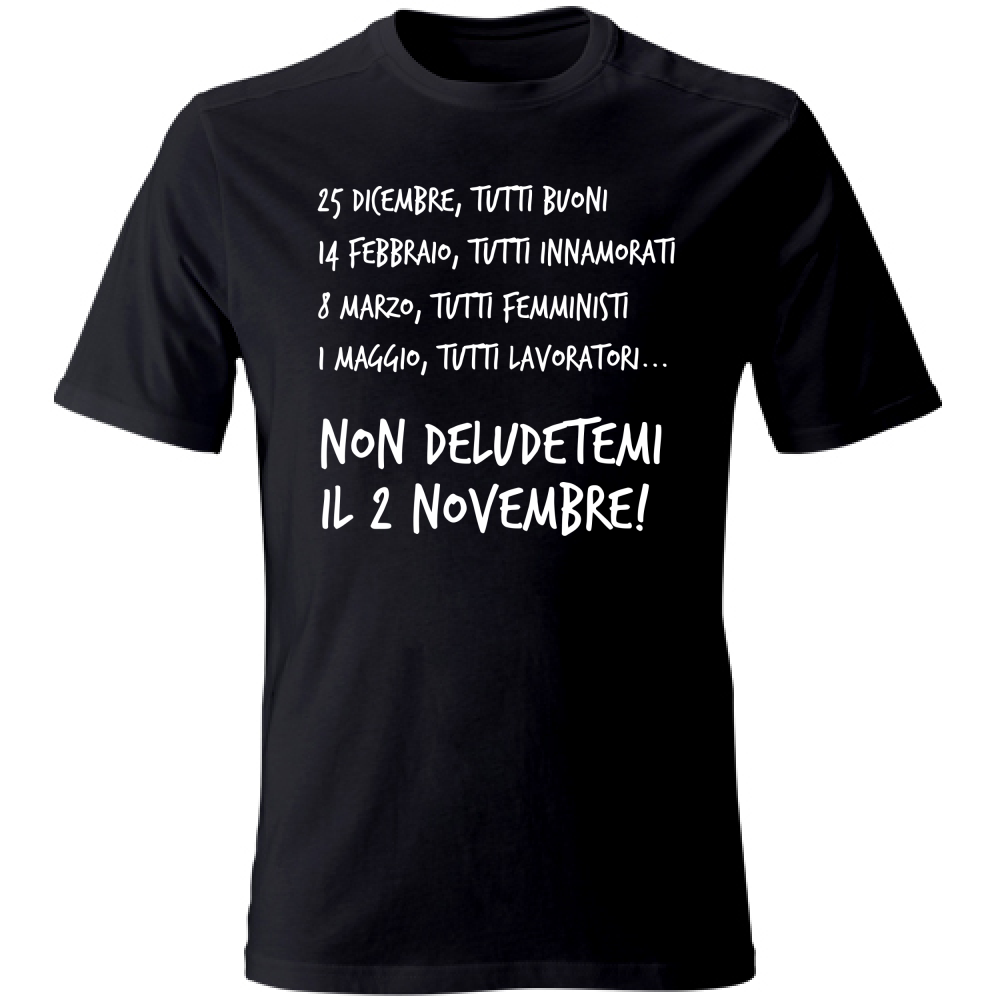 T-Shirt Unisex Calendario - Scritte Divertenti