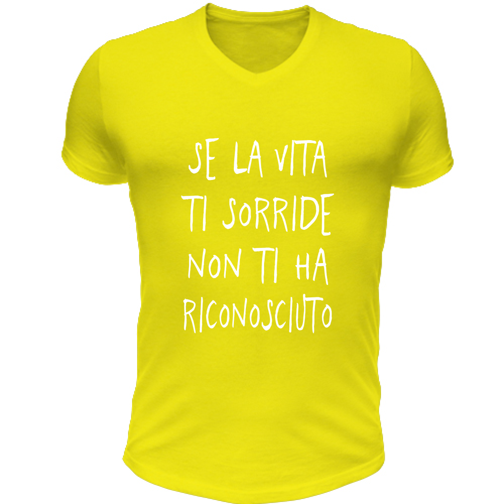 T-Shirt Unisex Scollo V Se la vita ti sorride - Scritte Divertenti