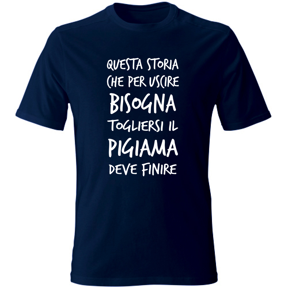 T-Shirt Unisex Pigiama - Scritte Divertenti