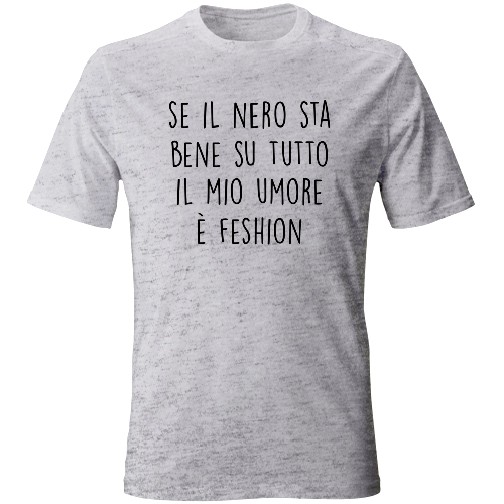 T-Shirt Unisex Umore fashion - Scritte Divertenti - Chiara