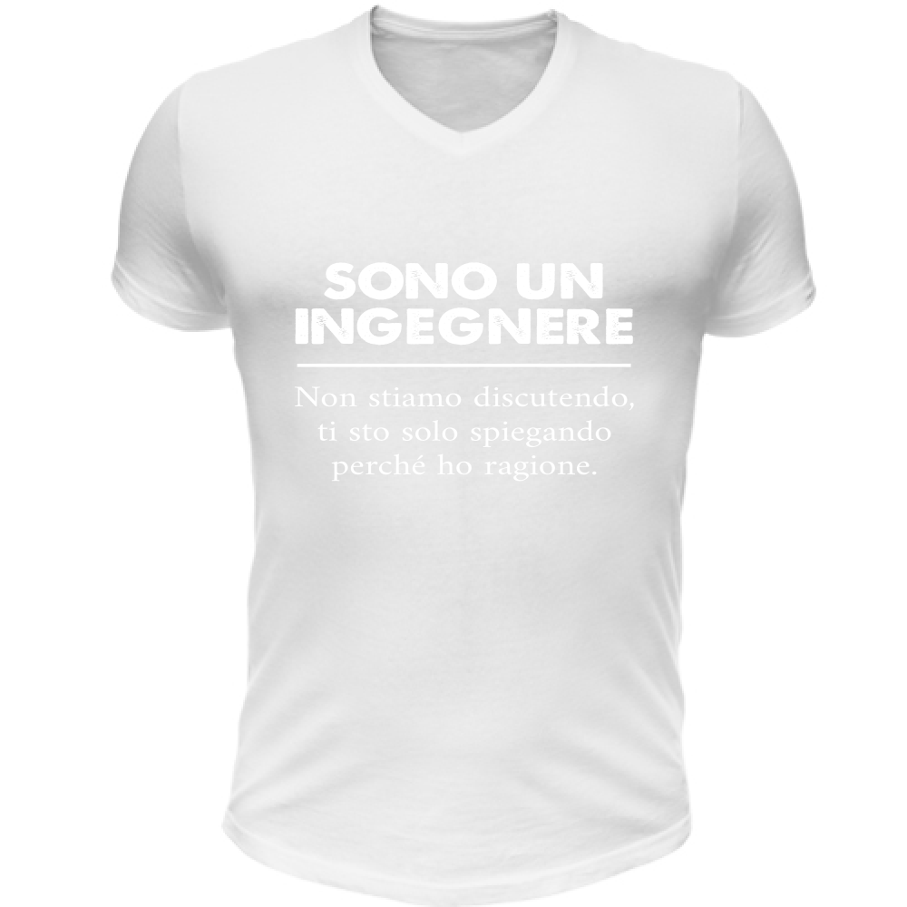 T-Shirt Unisex Scollo V Sono un Ingegnere - ho ragione