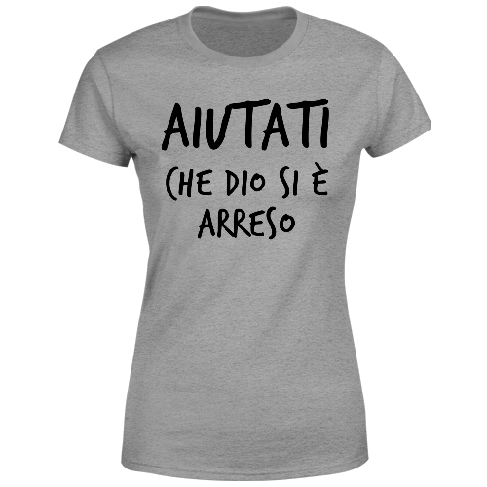 T-Shirt Donna Arreso - Scritte Divertenti - Chiara