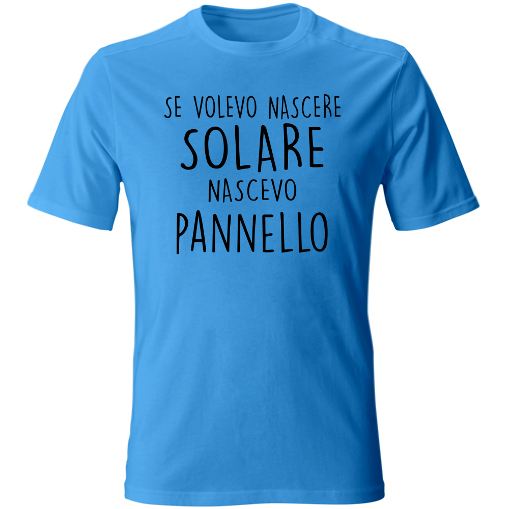 T-Shirt Unisex Solare - Scritte Divertenti - Chiara