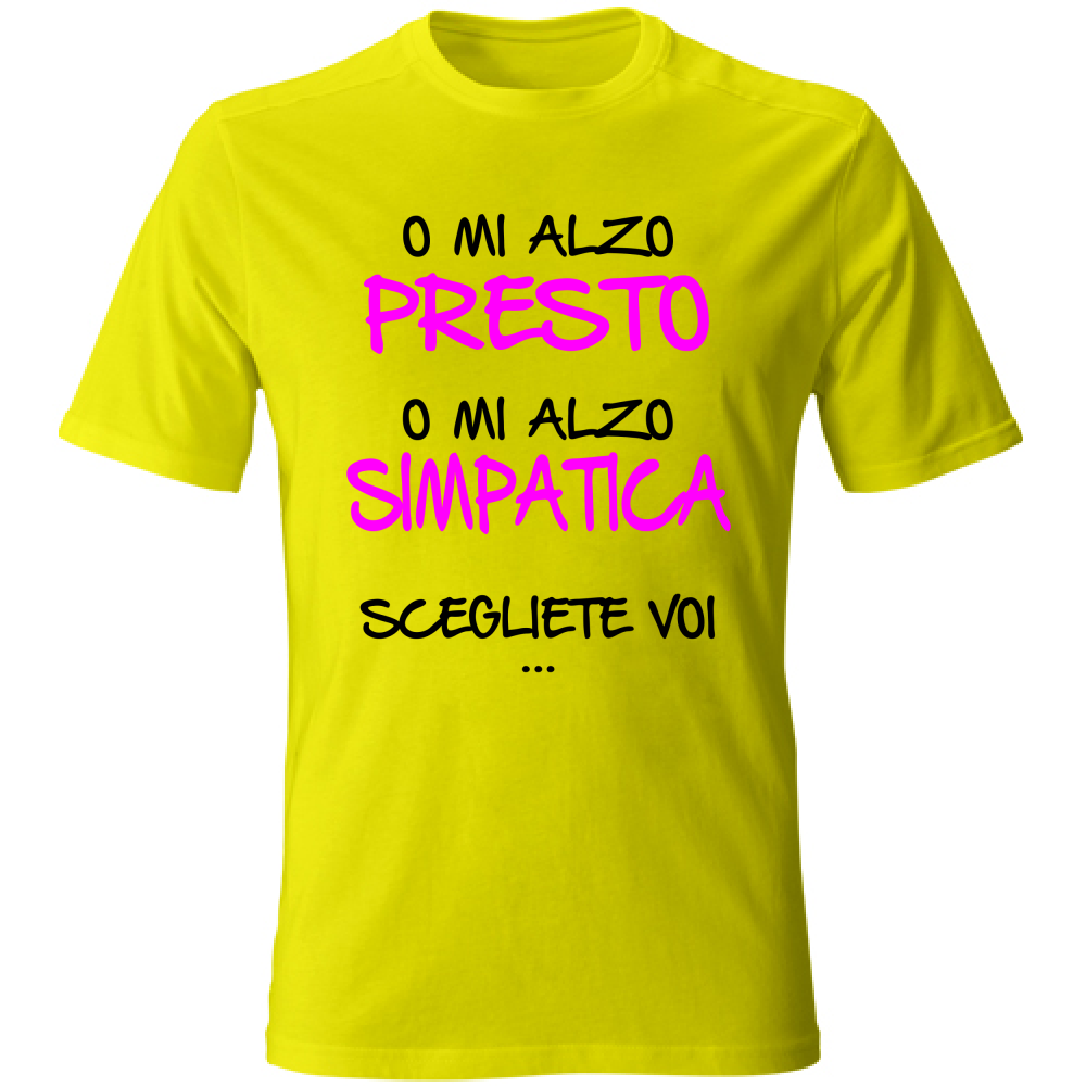 T-Shirt Unisex Presto o simpatica - Scritte Divertenti - Chiara