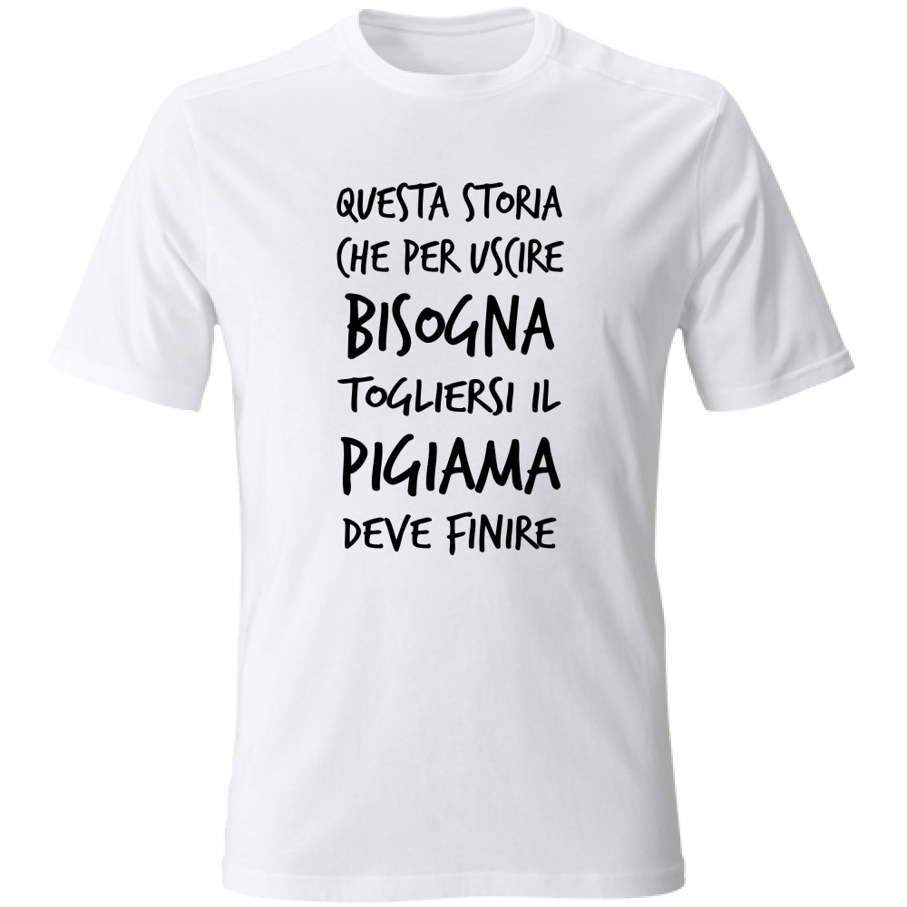 T-Shirt Unisex Pigiama - Scritte Divertenti - Chiara