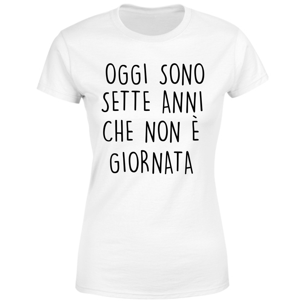 T-Shirt Donna Non è giornata - Scritte Divertenti - Chiara