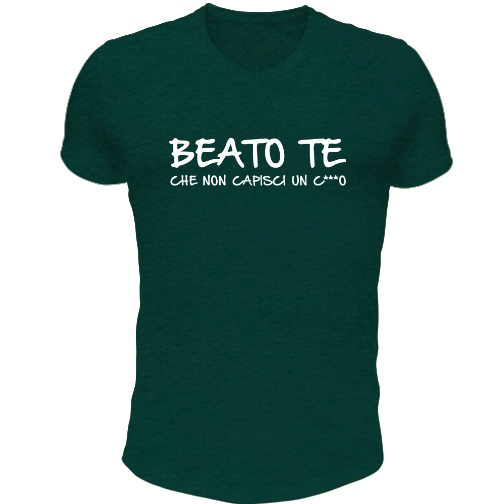 T-Shirt Unisex Scollo V Beato te - Scritte Divertenti