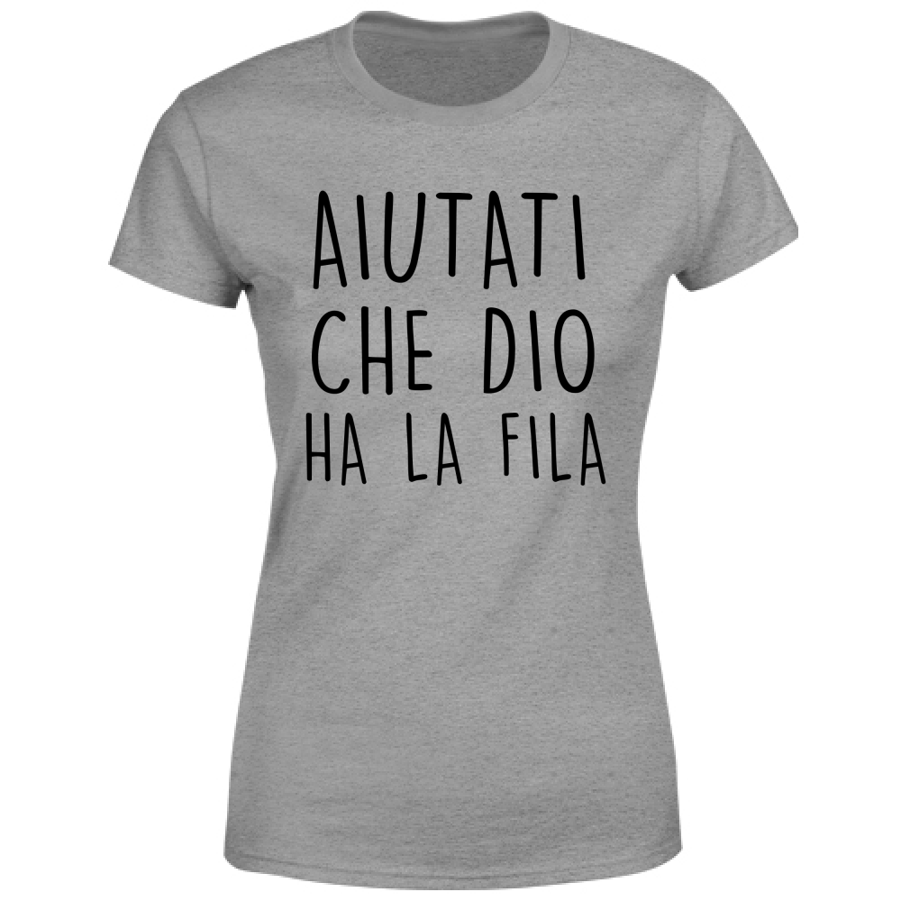 T-Shirt Donna Aiutati - Scritte Divertenti - Chiara