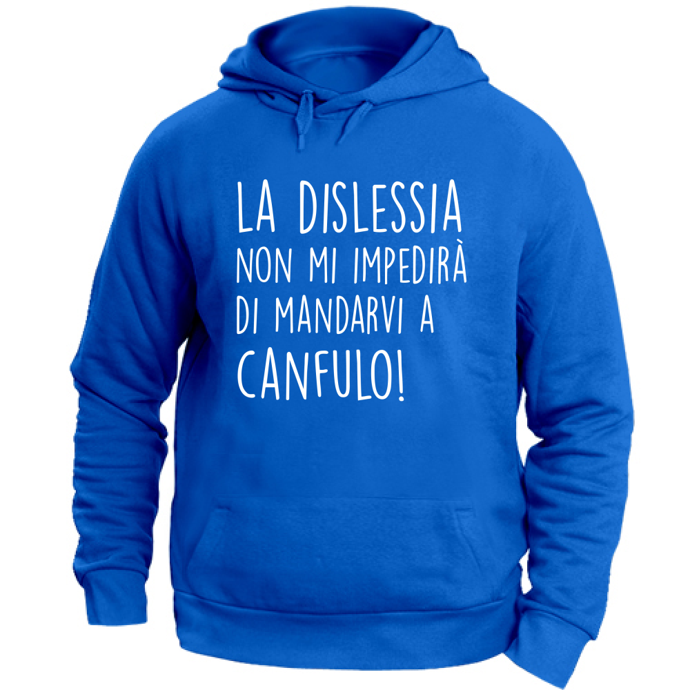 Felpa Unisex con Cappuccio Canfulo - Scritte Divertenti