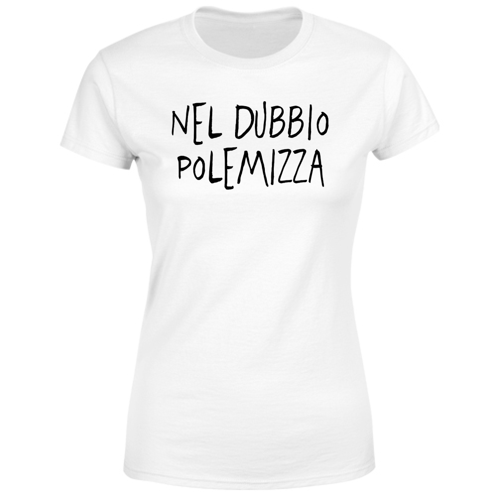 T-Shirt Donna Nel dubbio - Scritte Divertenti - Chiara