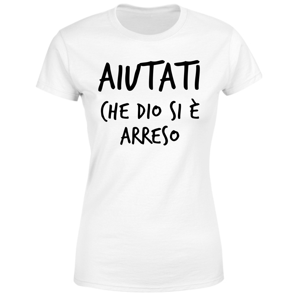 T-Shirt Donna Arreso - Scritte Divertenti - Chiara