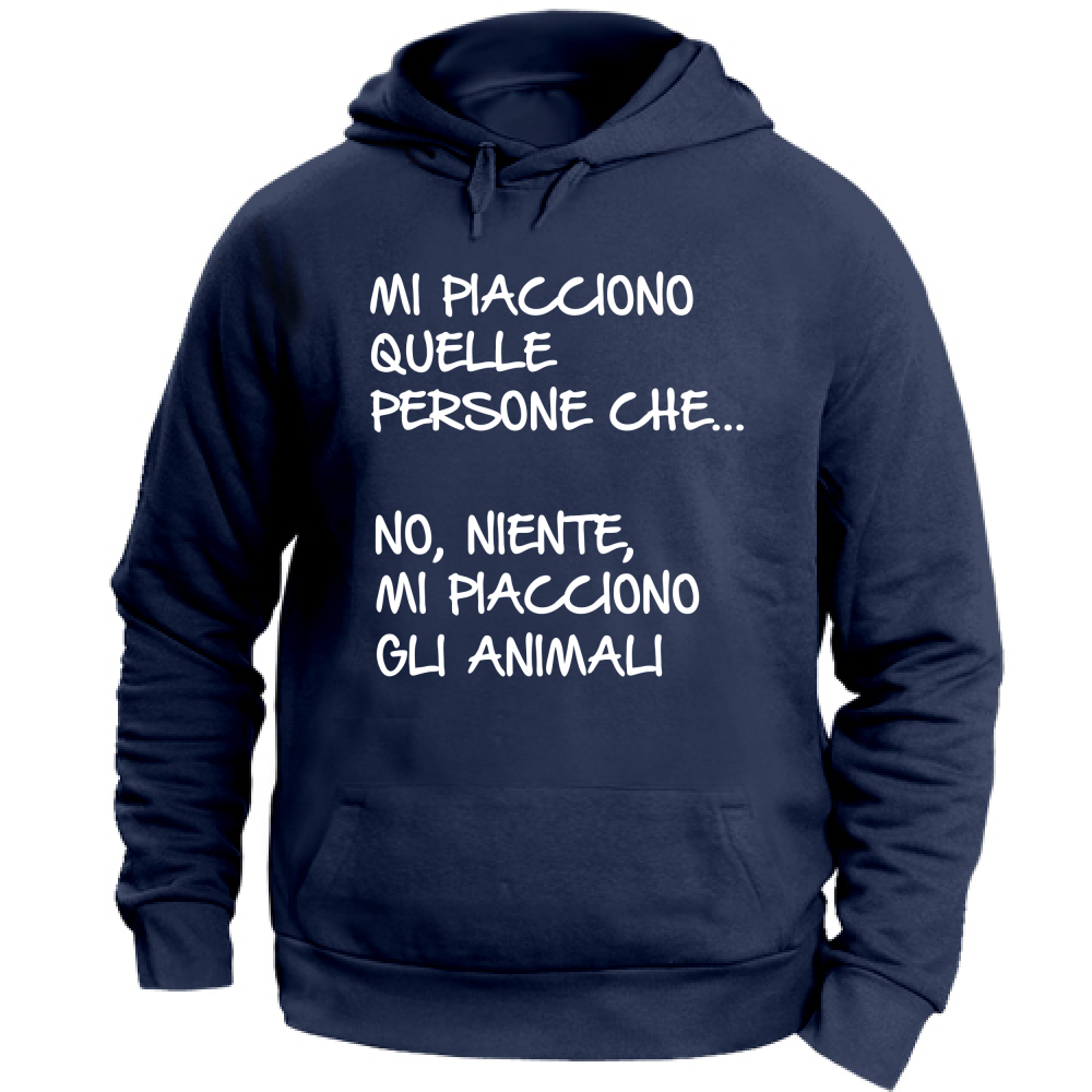 Felpa Unisex con Cappuccio Mi piacciono gli animali - Scritte Divertenti