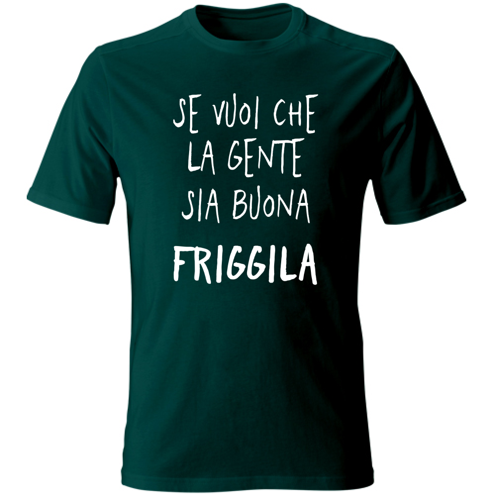 T-Shirt Unisex Gente buona - Scritte Divertenti