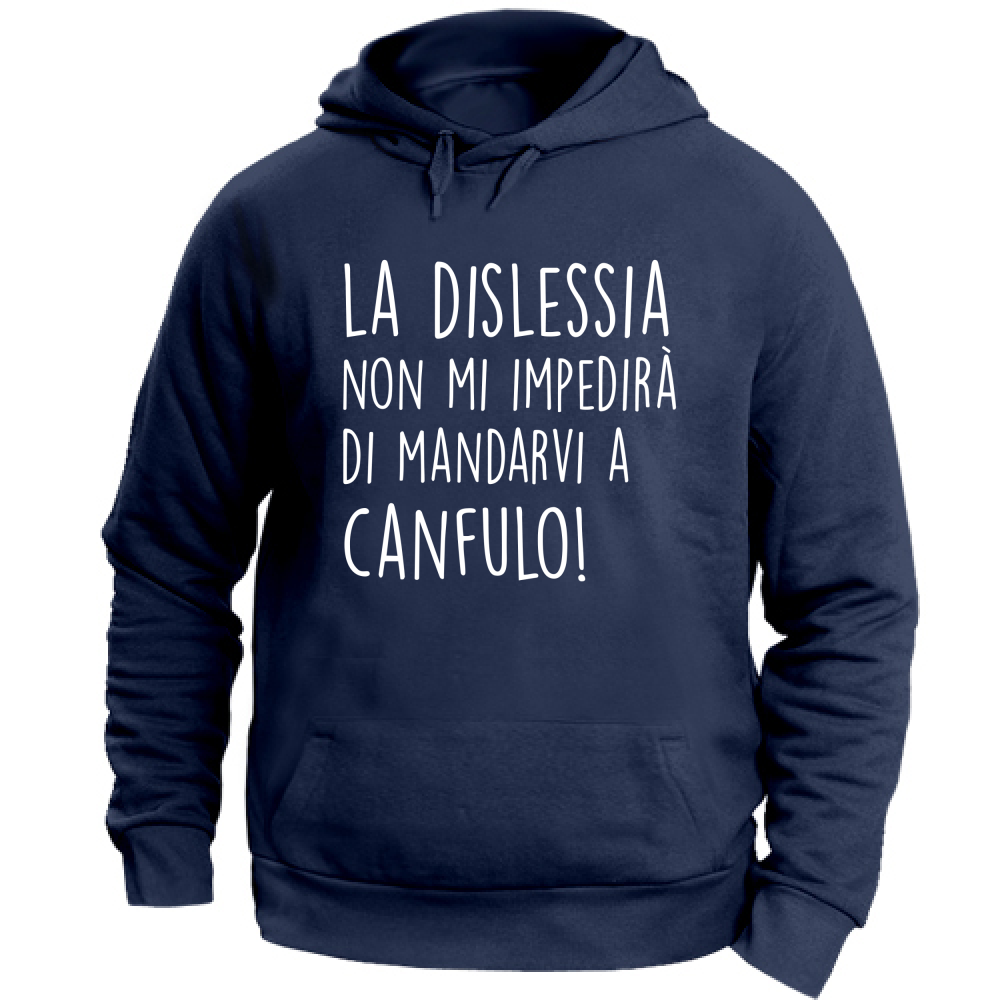 Felpa Unisex con Cappuccio Canfulo - Scritte Divertenti