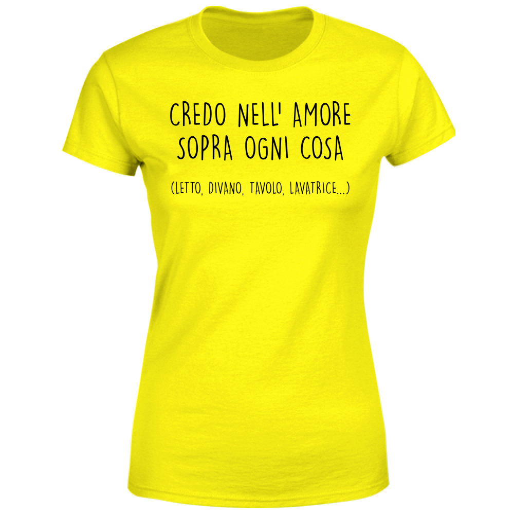 T-Shirt Donna Sopra ogni cosa - Scritte Divertenti - Chiara