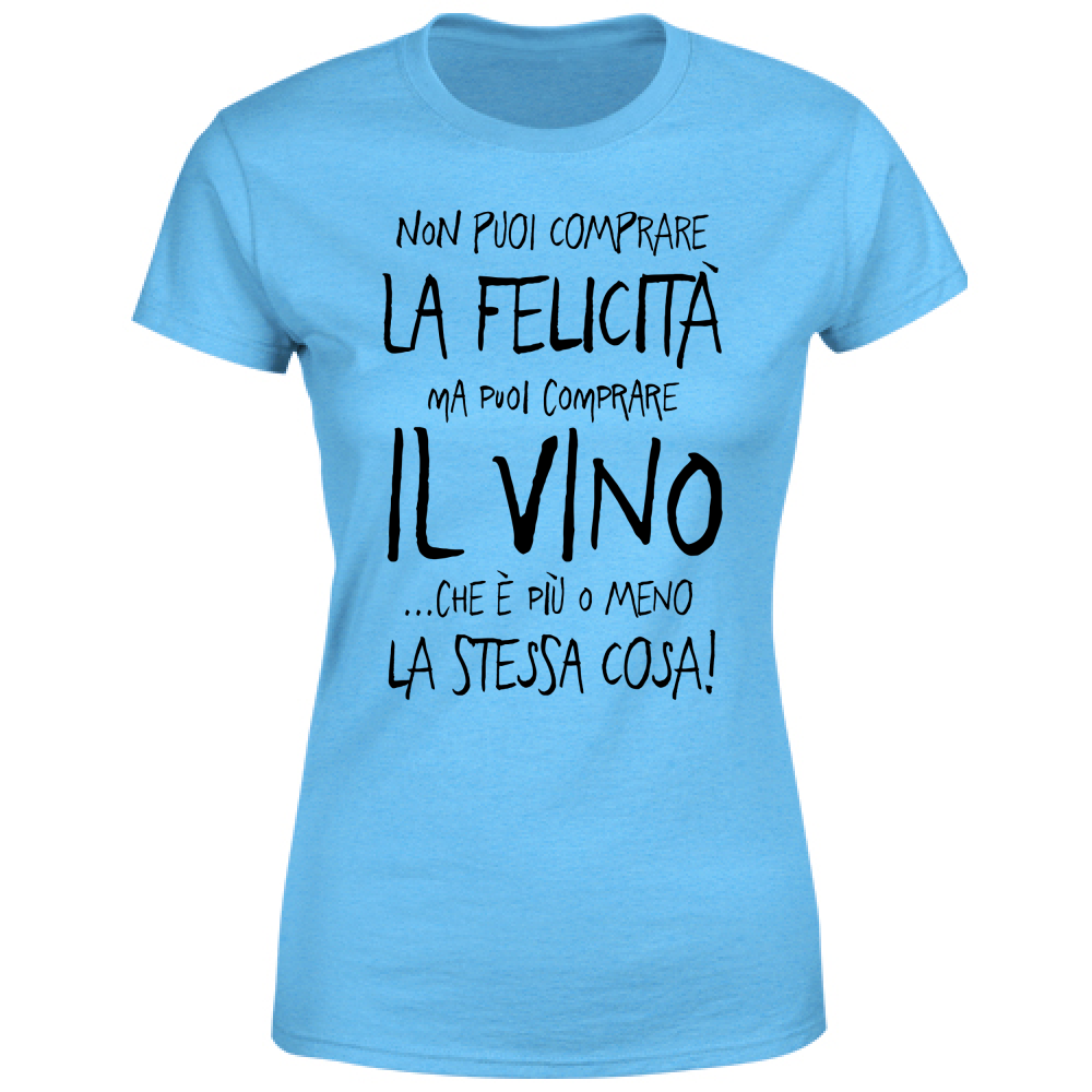 T-Shirt Donna Felicità - Scritte Divertenti - Chiara