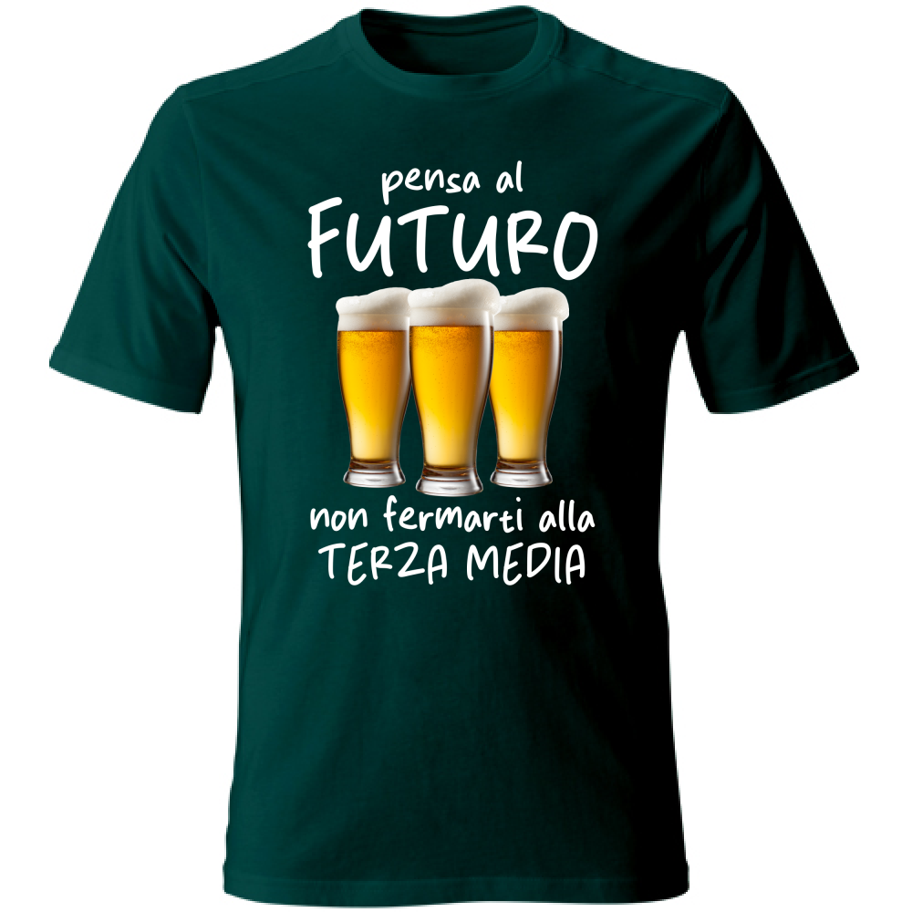 T-Shirt Unisex Pensa al futuro - Scritte Divertenti