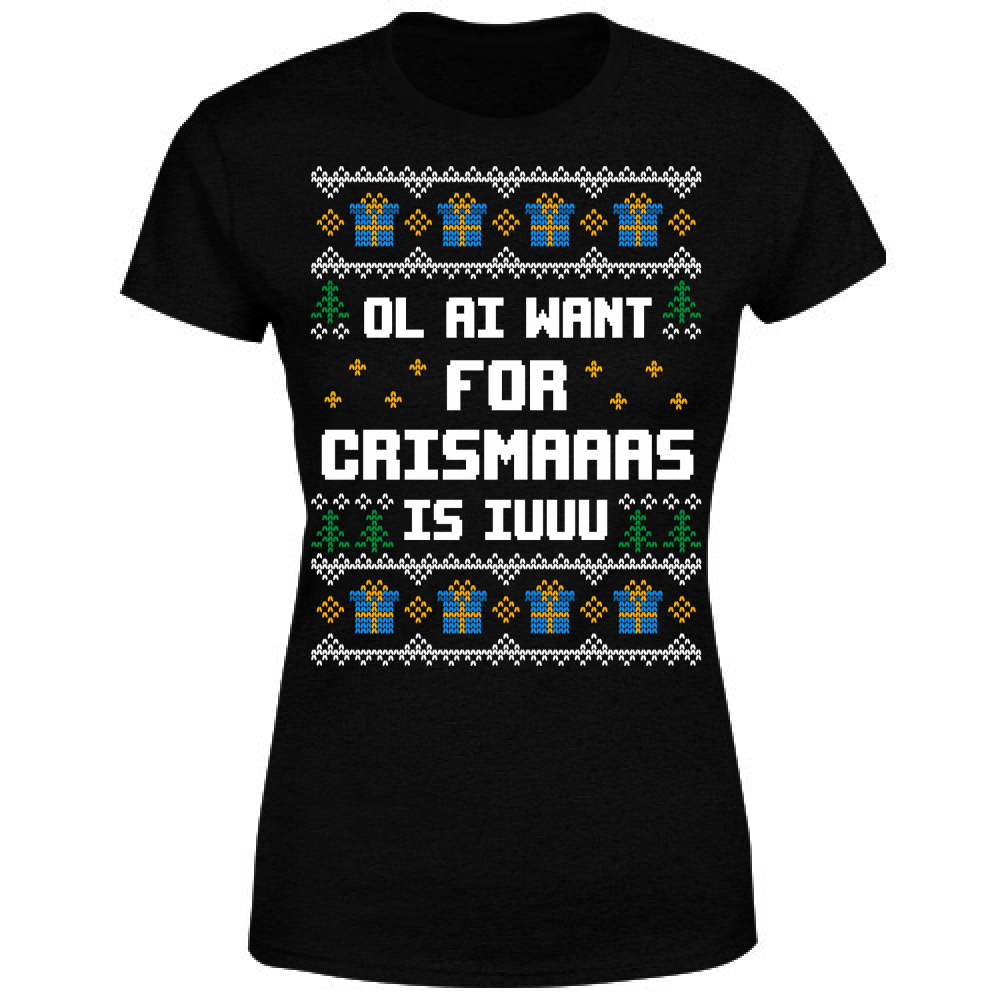 T-Shirt Donna Ol ai uont for crismas Ugly