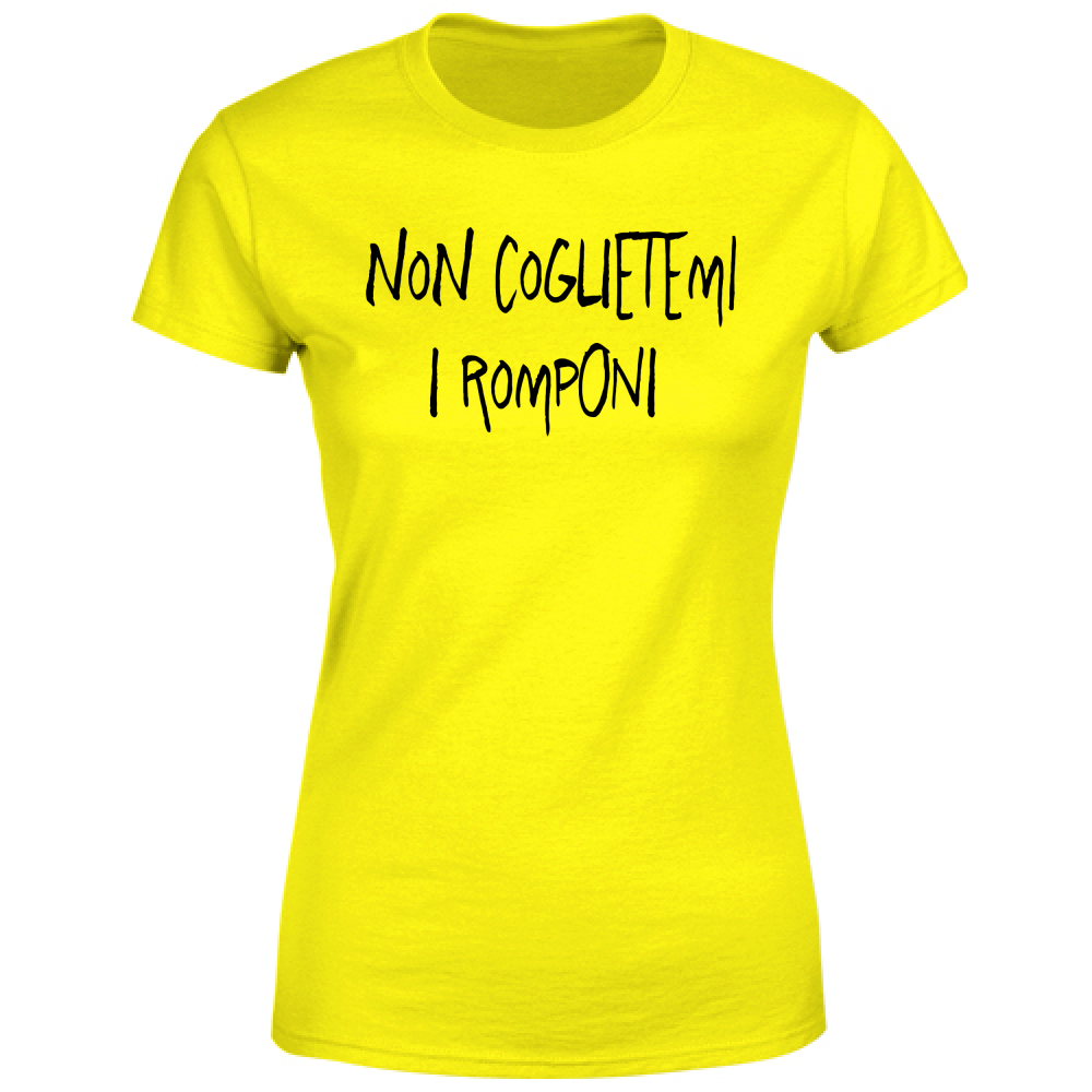 T-Shirt Donna Non coglietemi - Scritte Divertenti - Chiara