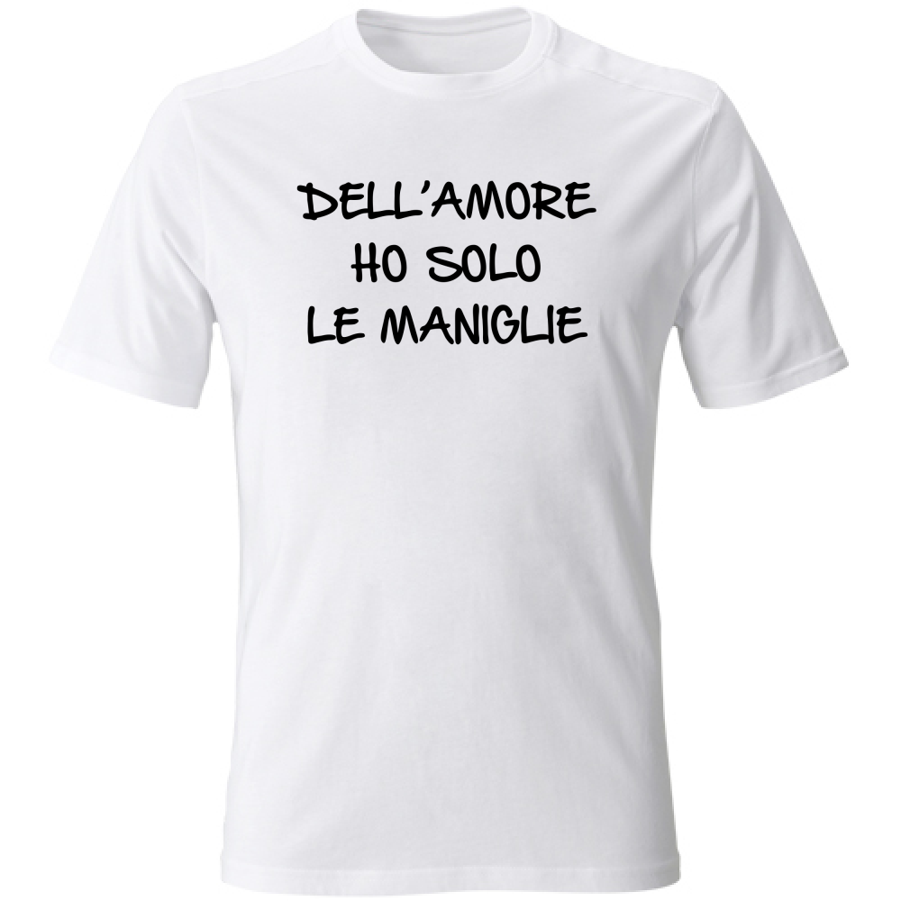 T-Shirt Unisex Maniglie dell'amore - Scritte Divertenti - Chiara