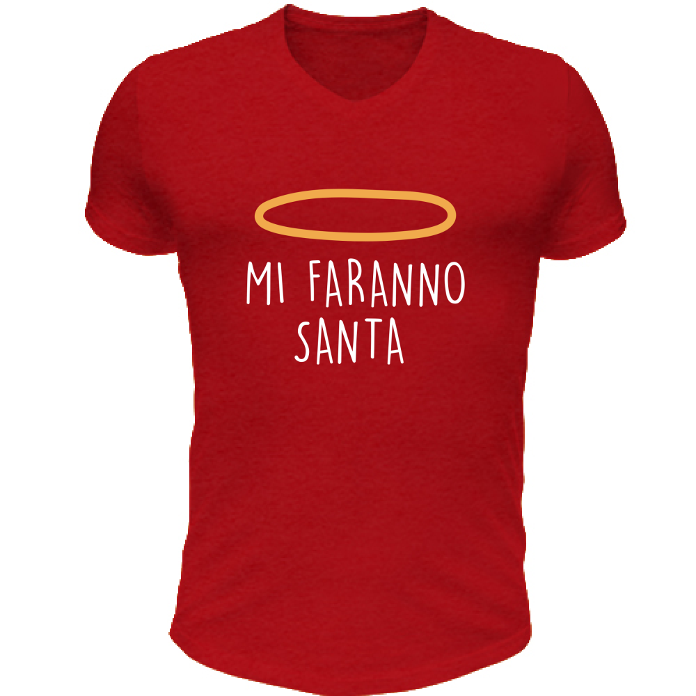 T-Shirt Unisex Scollo V Mi faranno santa - Scritte Divertenti