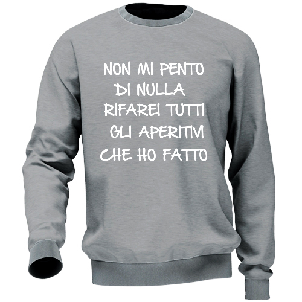 Felpa Unisex Non mi pento - Scritte Divertenti