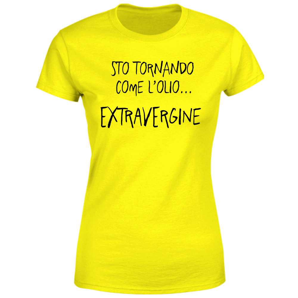 T-Shirt Donna Extravergine - Scritte Divertenti - Chiara