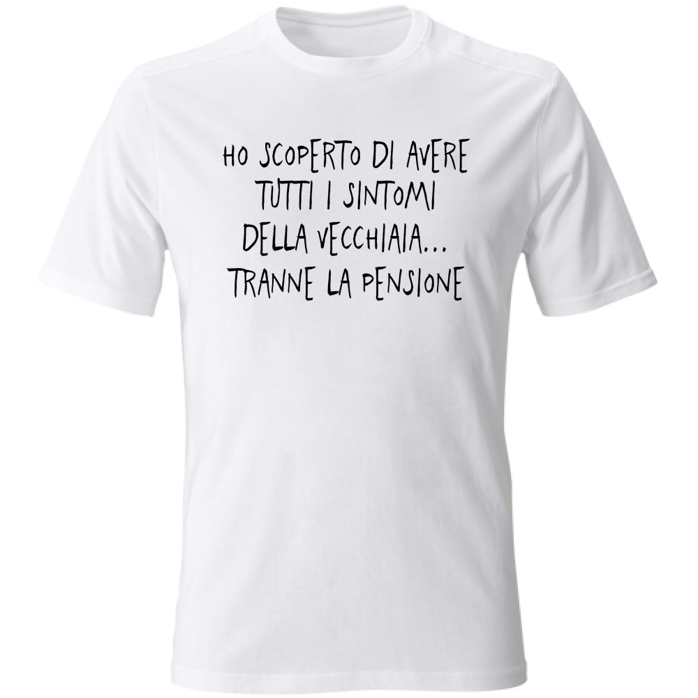 T-Shirt Unisex Pensione - Scritte Divertenti - Chiara